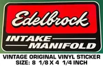 Edelbrock Intake Manifold - Vintage Original Vinyl Decal Sticker Used. Price: $9.50.