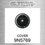9N5769 Cover Fits Caterpillar (new Aftermarket). Price: $99.36.